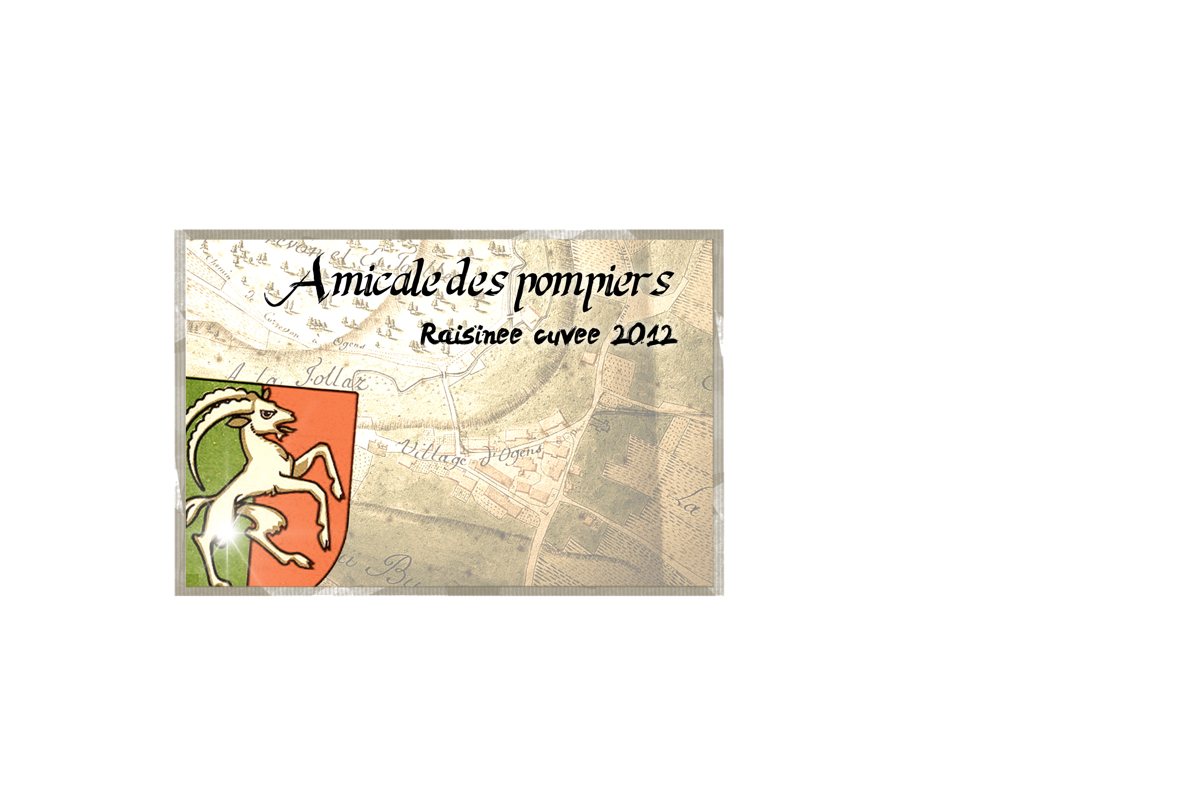 Étiquette de la raisinée 2012 de l'amicale des pompiers d'Ogens